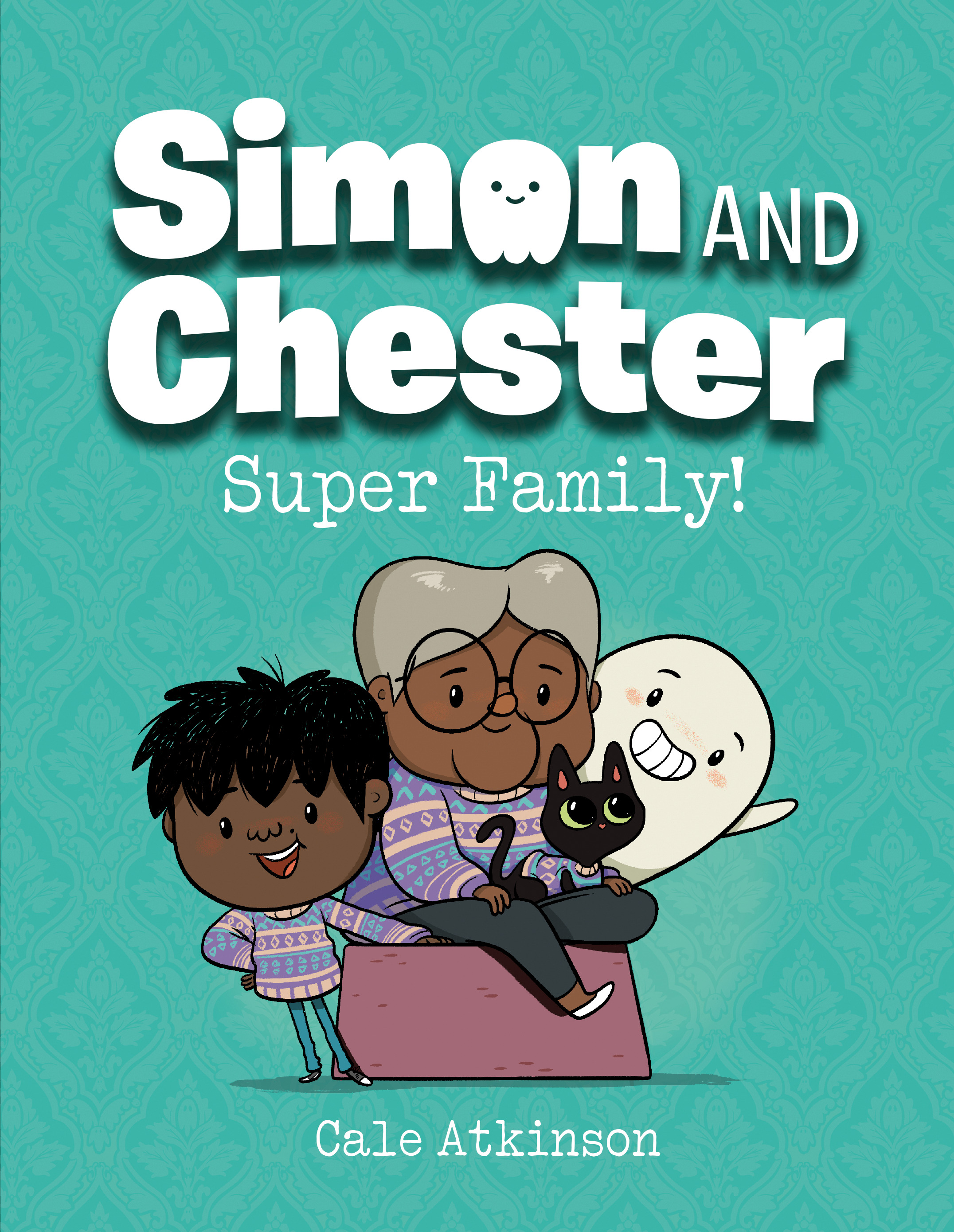 Simon and Chester Vol.3 - Super Family! | Atkinson, Cale