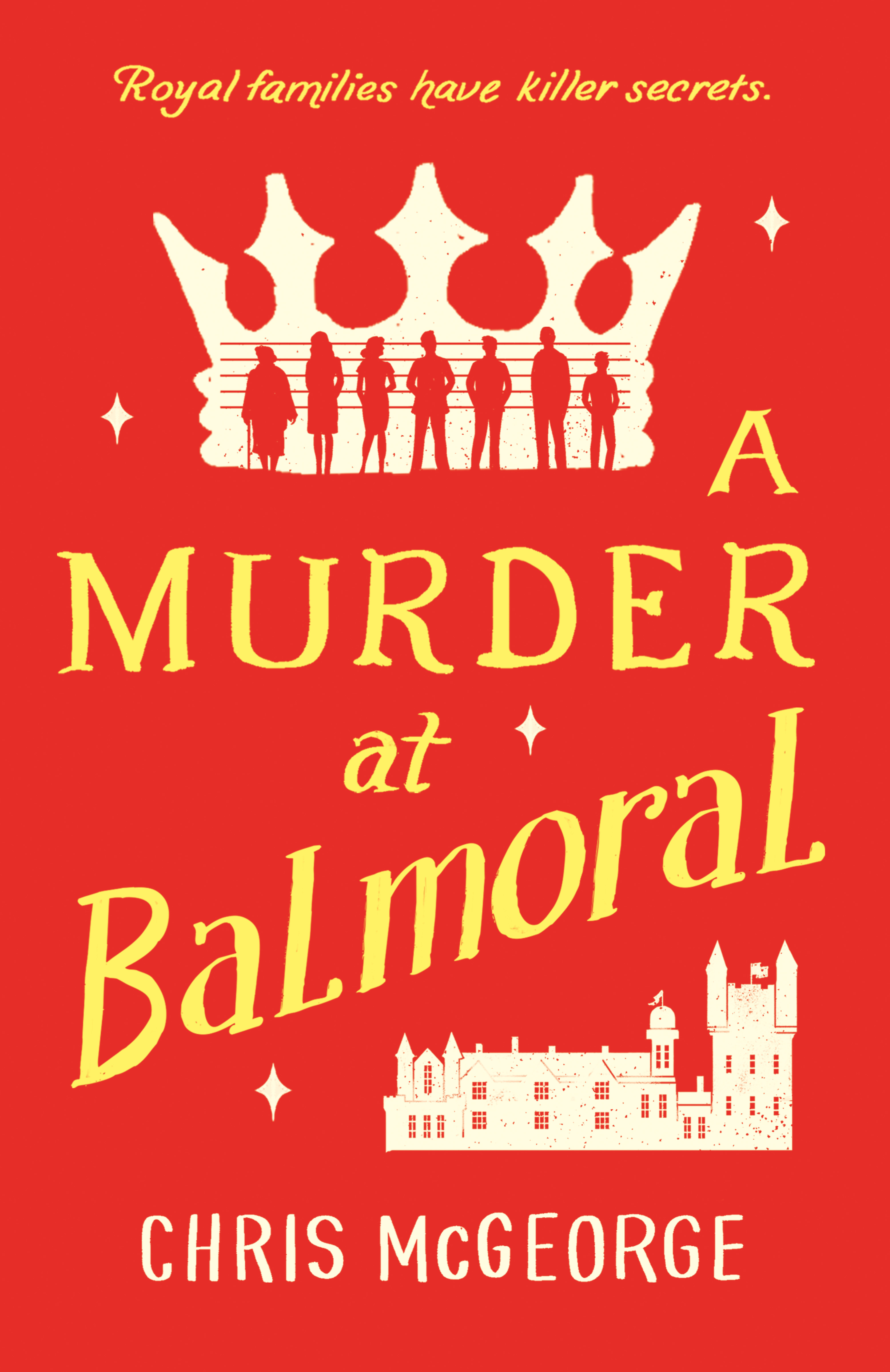 A Murder at Balmoral | McGeorge, Chris