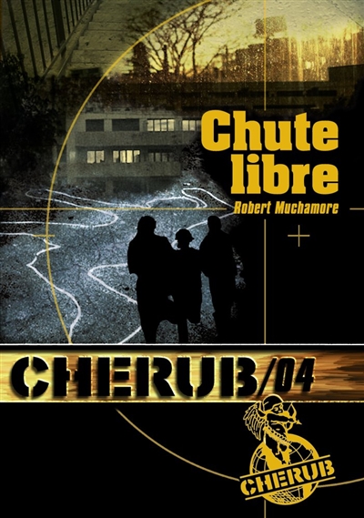 Cherub T.04 - Chute libre | Muchamore, Robert