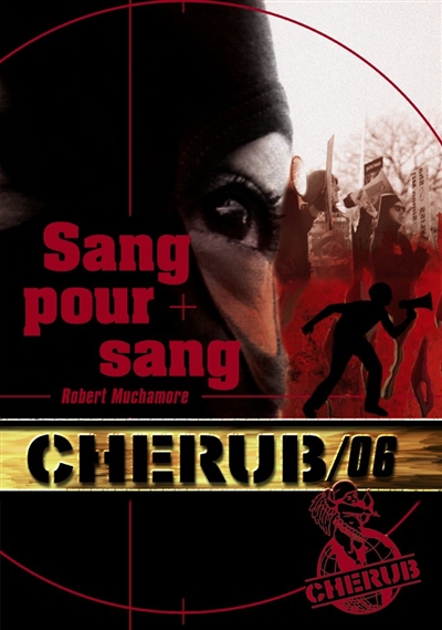 Cherub T.06 - Sang pour sang | Muchamore, Robert