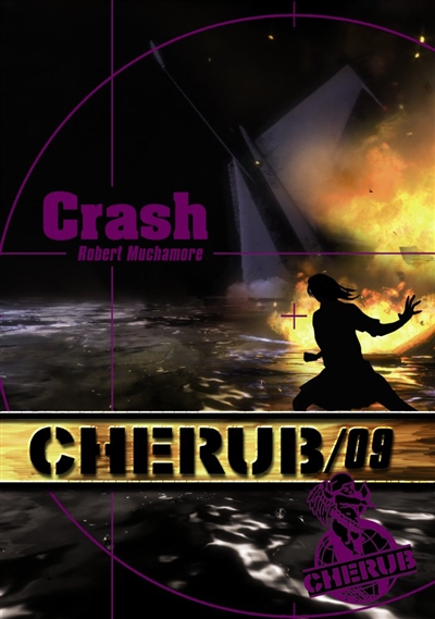 Cherub T.09 - Crash | Muchamore, Robert