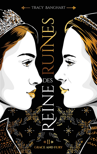 Grace and fury T.02 - Reine des ruines | Banghart, Tracy