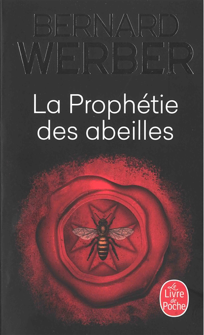 prophétie des abeilles (La) | Werber, Bernard