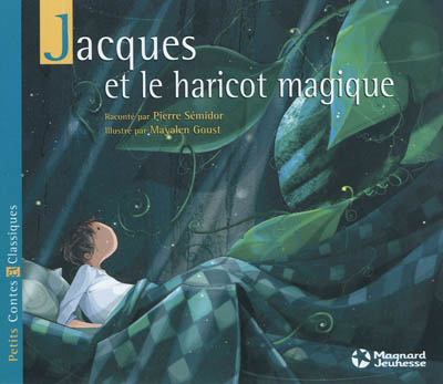 Jacques et le haricot magique | Sémidor, Pierre