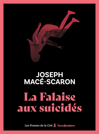 Falaise aux suicidés (La) | Macé-Scaron, Joseph