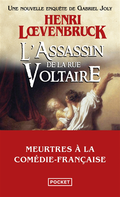 Une enquête de Gabriel Joly T.03 - L'assassin de la rue Voltaire | Loevenbruck, Henri