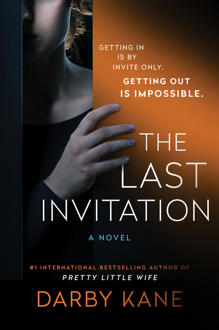 The Last Invitation  | Kane, Darby