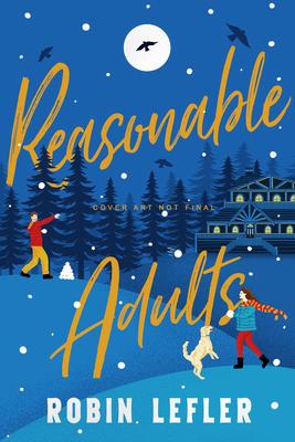 Reasonable Adults  | Lefler, Robin