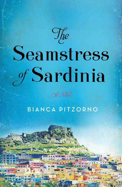 The Seamstress of Sardinia  | Pitzorno, Bianca