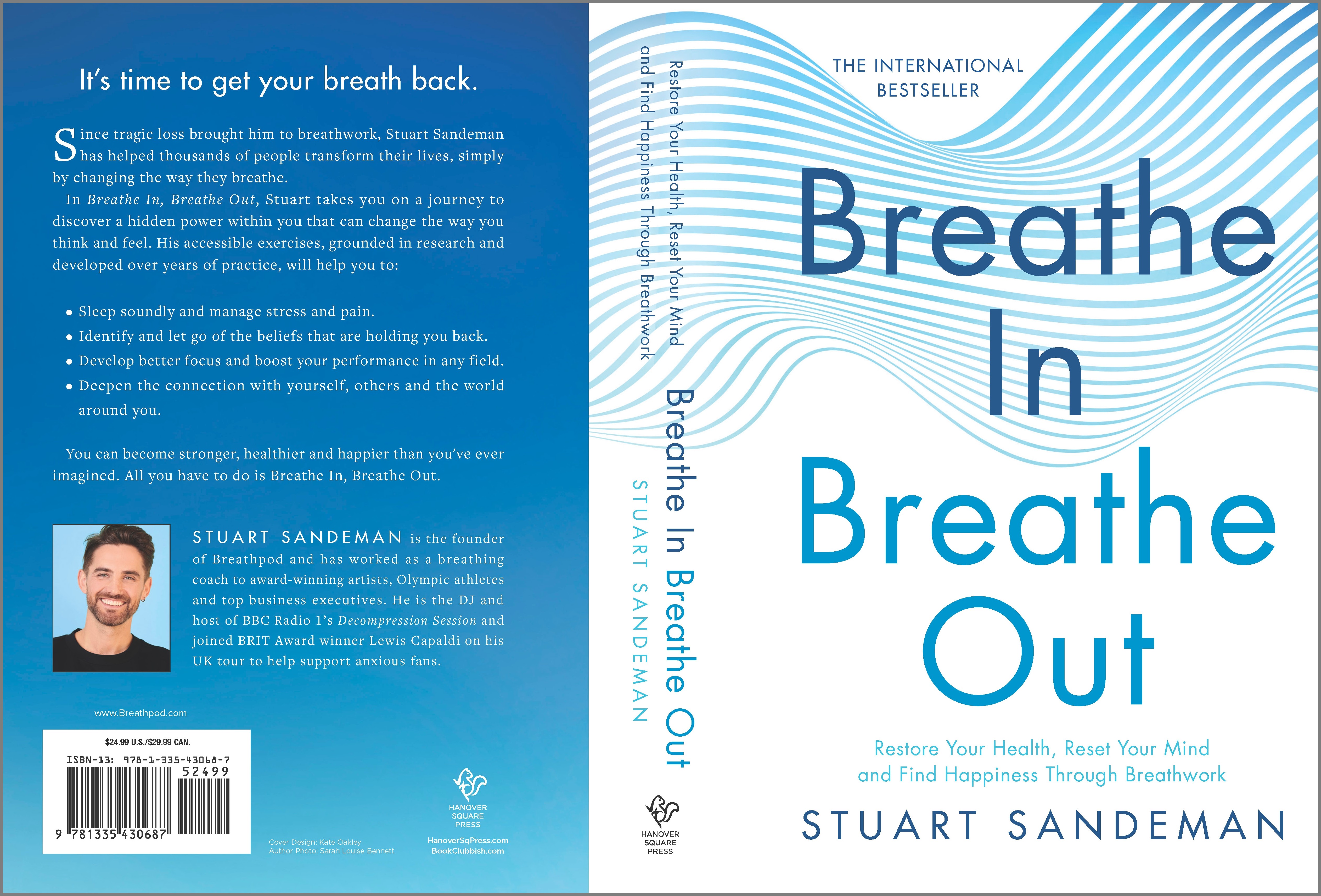 Breathe In, Breathe Out : Restore Your Health, Reset Your Mind and Find Happiness Through Breathwork | Sandeman, Stuart