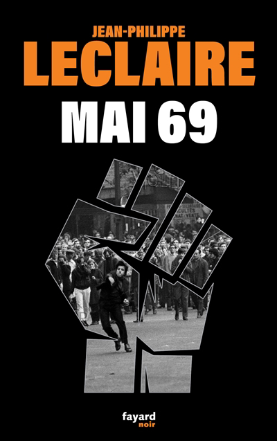 Mai 69 | Leclaire, Jean-Philippe