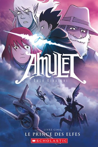 Amulet T.05 - Le prince des elfes  | Kibuishi, Kazu