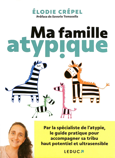 Ma famille atypique | Crépel, Elodie
