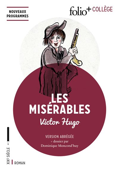 Misérables : version abrégée (Les) | Hugo, Victor