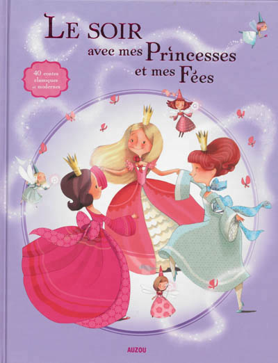soir avec mes princesses et mes fées (Le) | 
