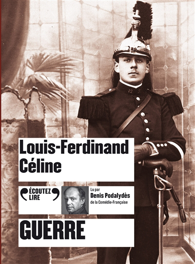 AUDIO- Guerre (CD) | Céline, Louis-Ferdinand