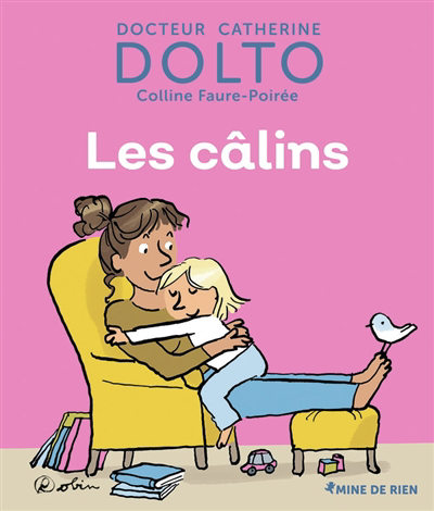 câlins (Les) | Dolto-Tolitch, Catherine
