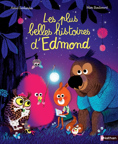 plus belles histoires d'Edmond (Les) | Desbordes, Astrid