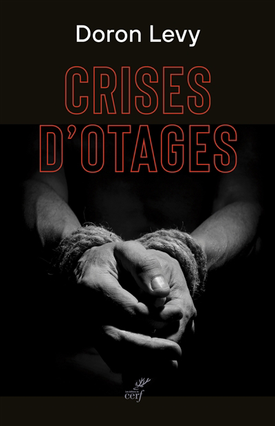 Crises d'otages | Lévy, Doron
