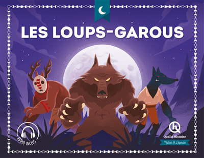 Mythes et légendes - Les loups-garous  | Breuil-Salles, Marine