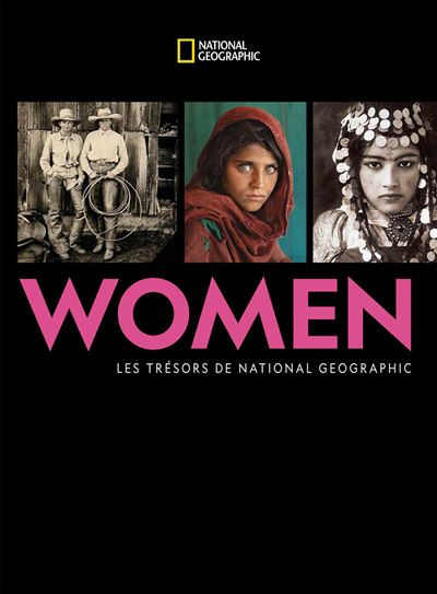 Women : les trésors de National Geographic | Case, Jean