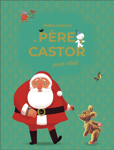 Petites histoires du Père Castor pour Noël | 