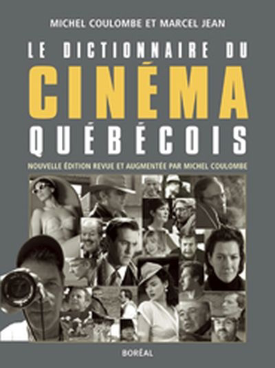 Dictionnaire du cinéma québécois (Le) | Jean, Marcel
