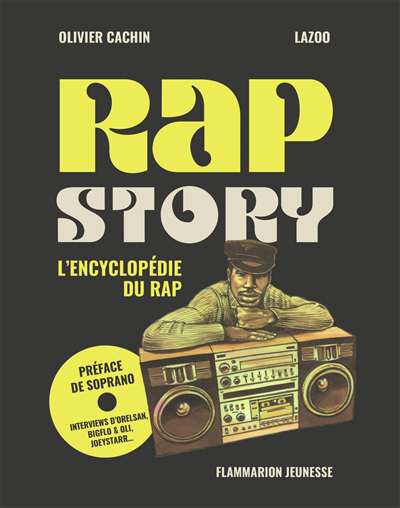 Rap story : l'encyclopédie du rap | Cachin, Olivier
