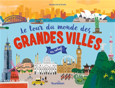 tour du monde des grandes villes en relief (Le) | Prada, Sandra