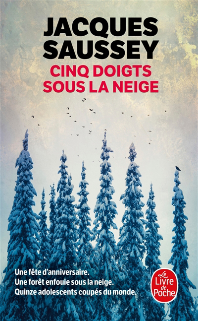 Cinq doigts sous la neige : thriller | Saussey, Jacques
