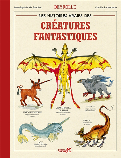histoires vraies des créatures fantastiques Deyrolle (Les) | Panafieu, Jean-Baptiste