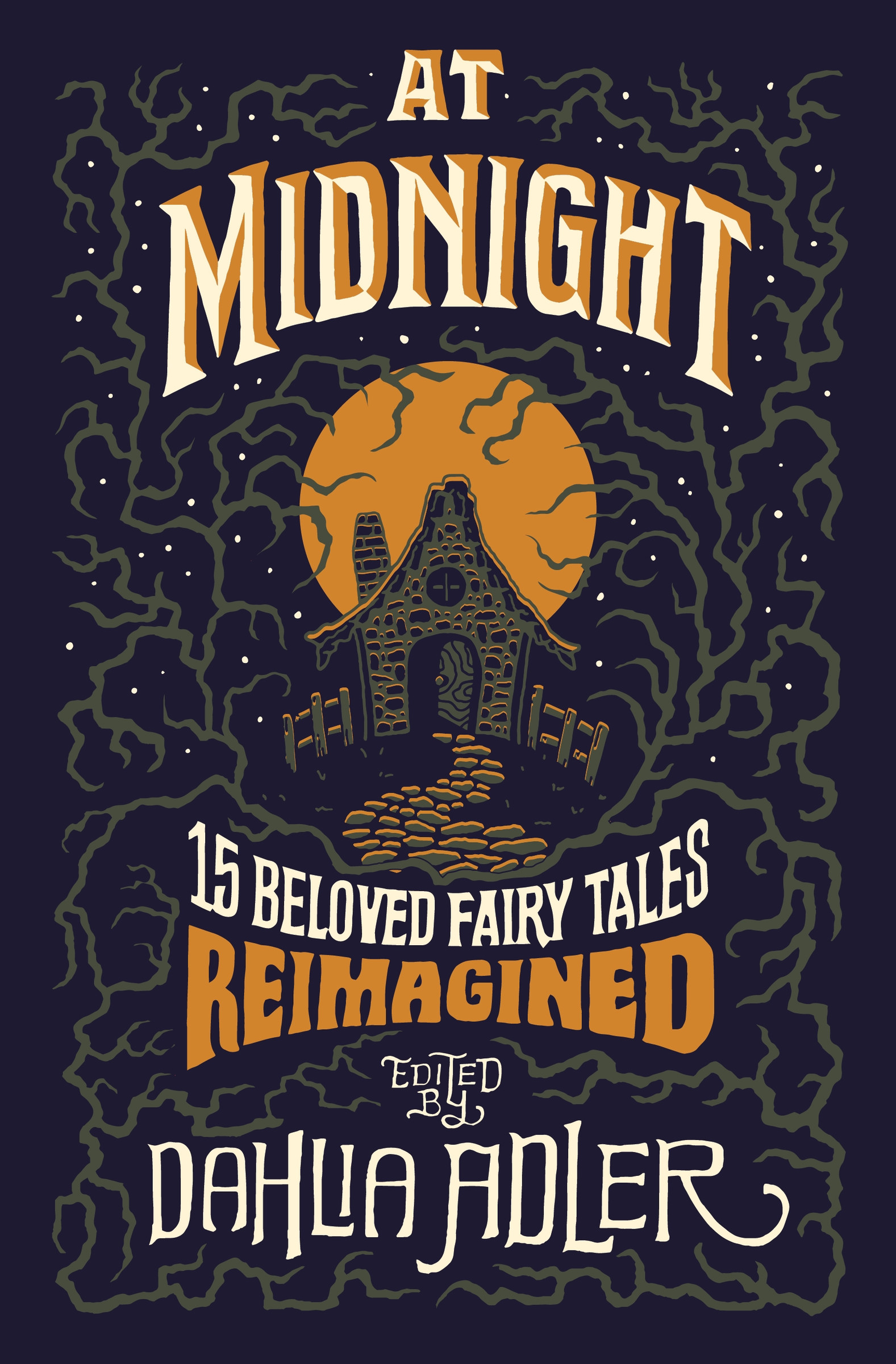 At Midnight : 15 Beloved Fairy Tales Reimagined | Adler, Dahlia