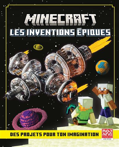 Minecraft : les inventions épiques : des projets pour ton imagination | 