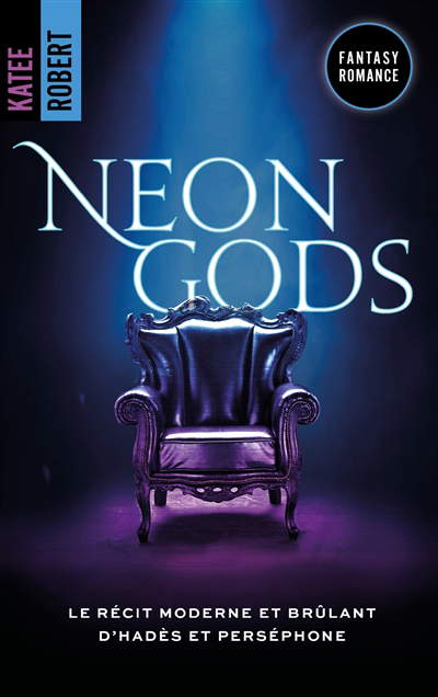 Neon Gods | Robert, Katee