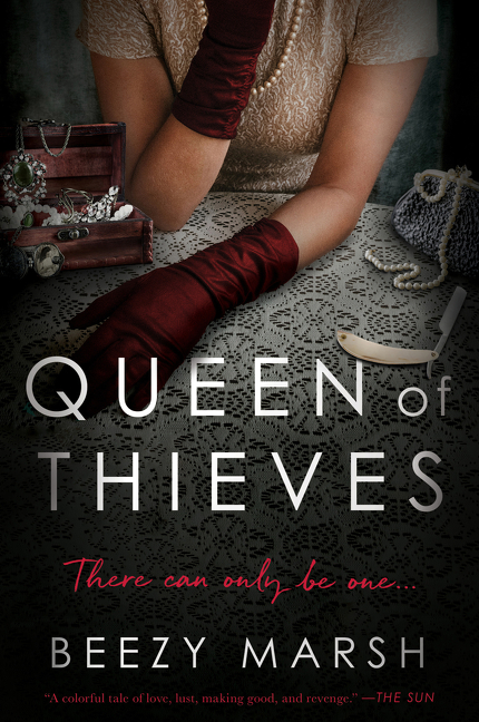 Queen of Thieves  | Marsh, Beezy
