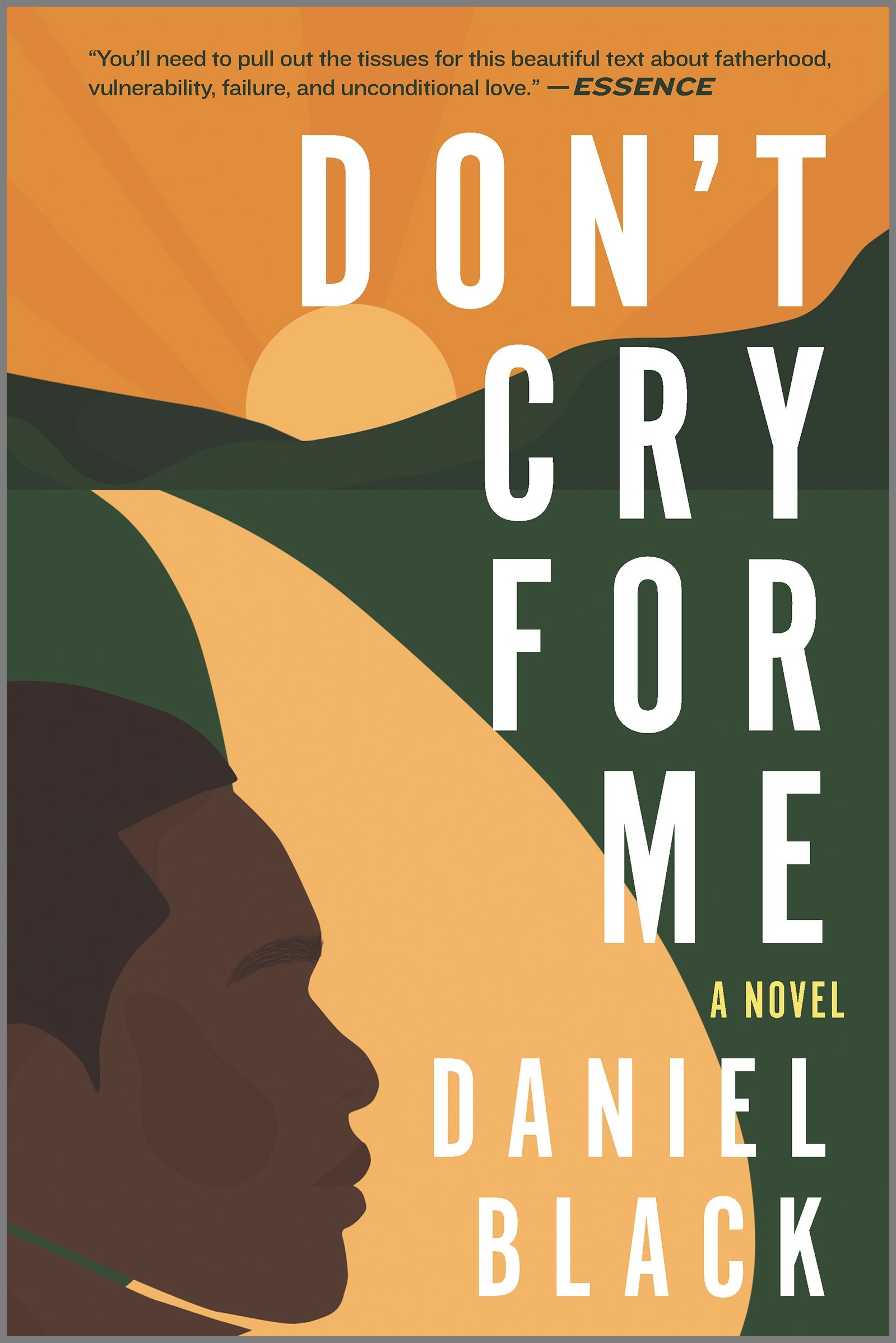 Don't Cry for Me  | Black, Daniel