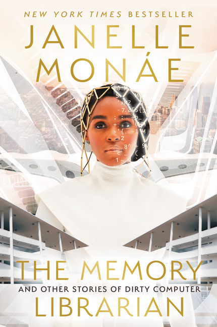 The Memory Librarian  | Monáe, Janelle