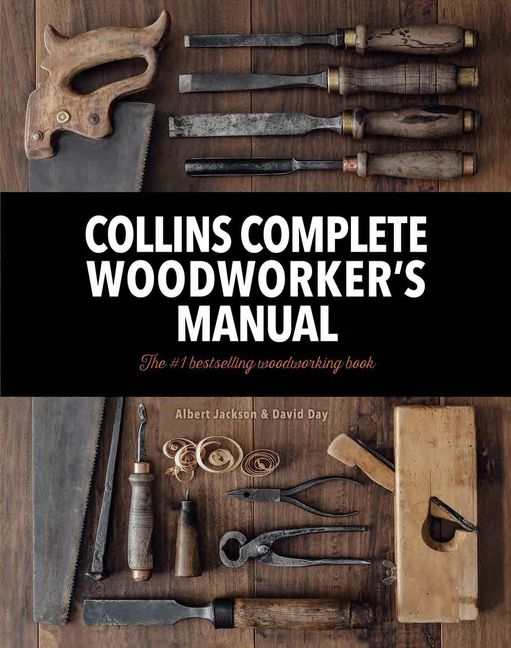 Collins Complete Woodworker’s Manual | Jackson, Albert