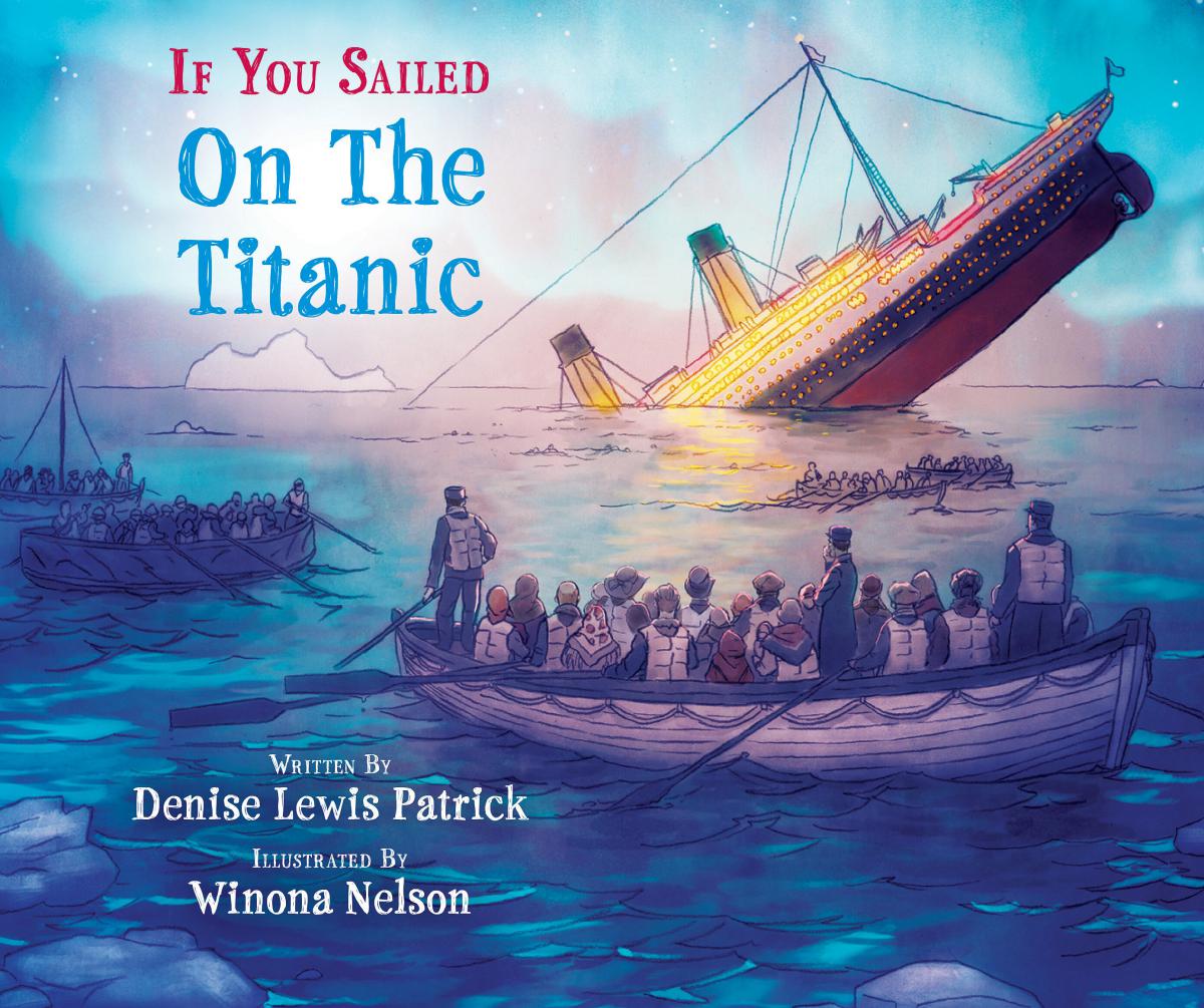 If You Sailed on the Titanic | Patrick, Denise Lewis