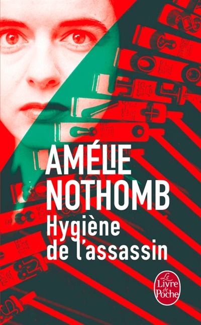 Hygiène de l'assassin | Nothomb, Amélie