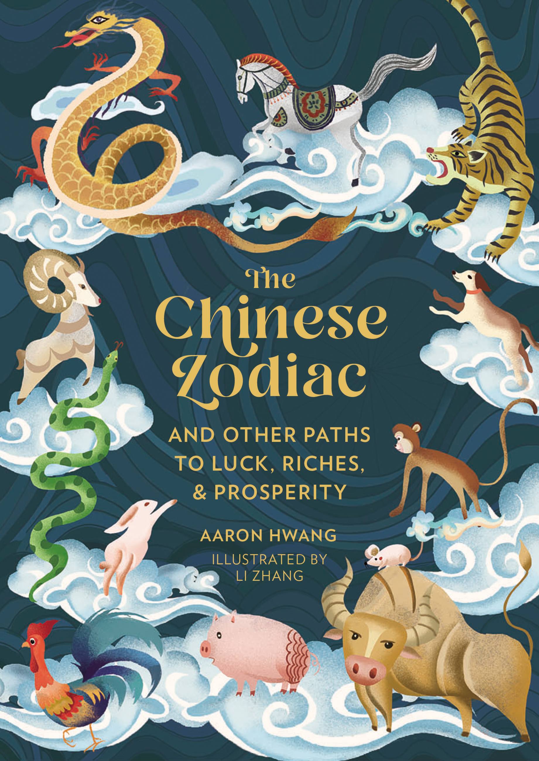The Chinese Zodiac  | Hwang, Aaron