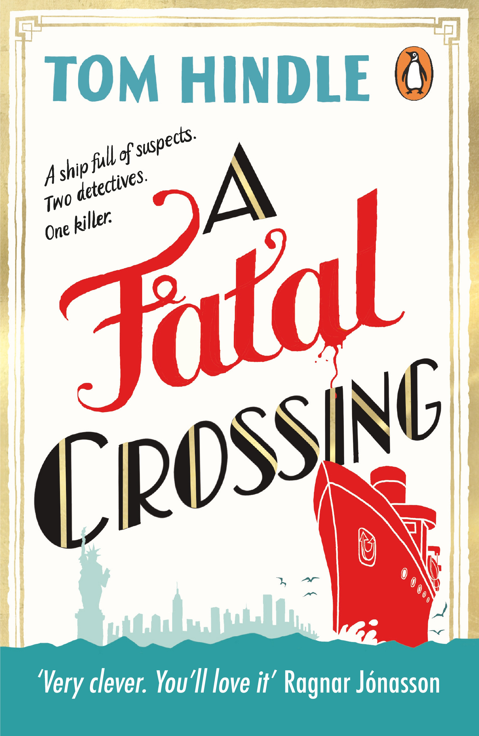 A Fatal Crossing | Hindle, Tom