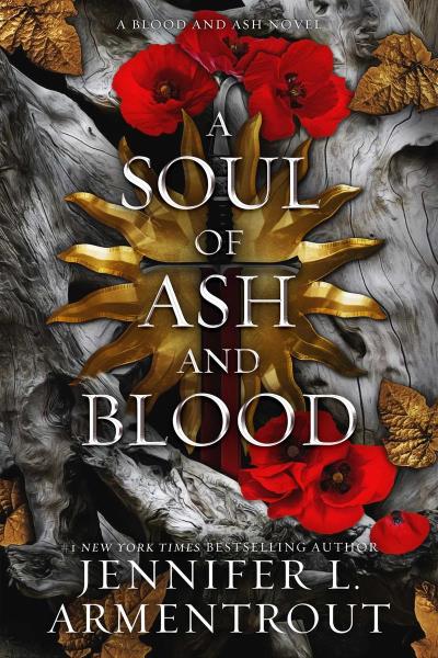 From blood and ash Vol.05 - A soul of ash and blood (Hardback) | Armentrout, Jennifer L.