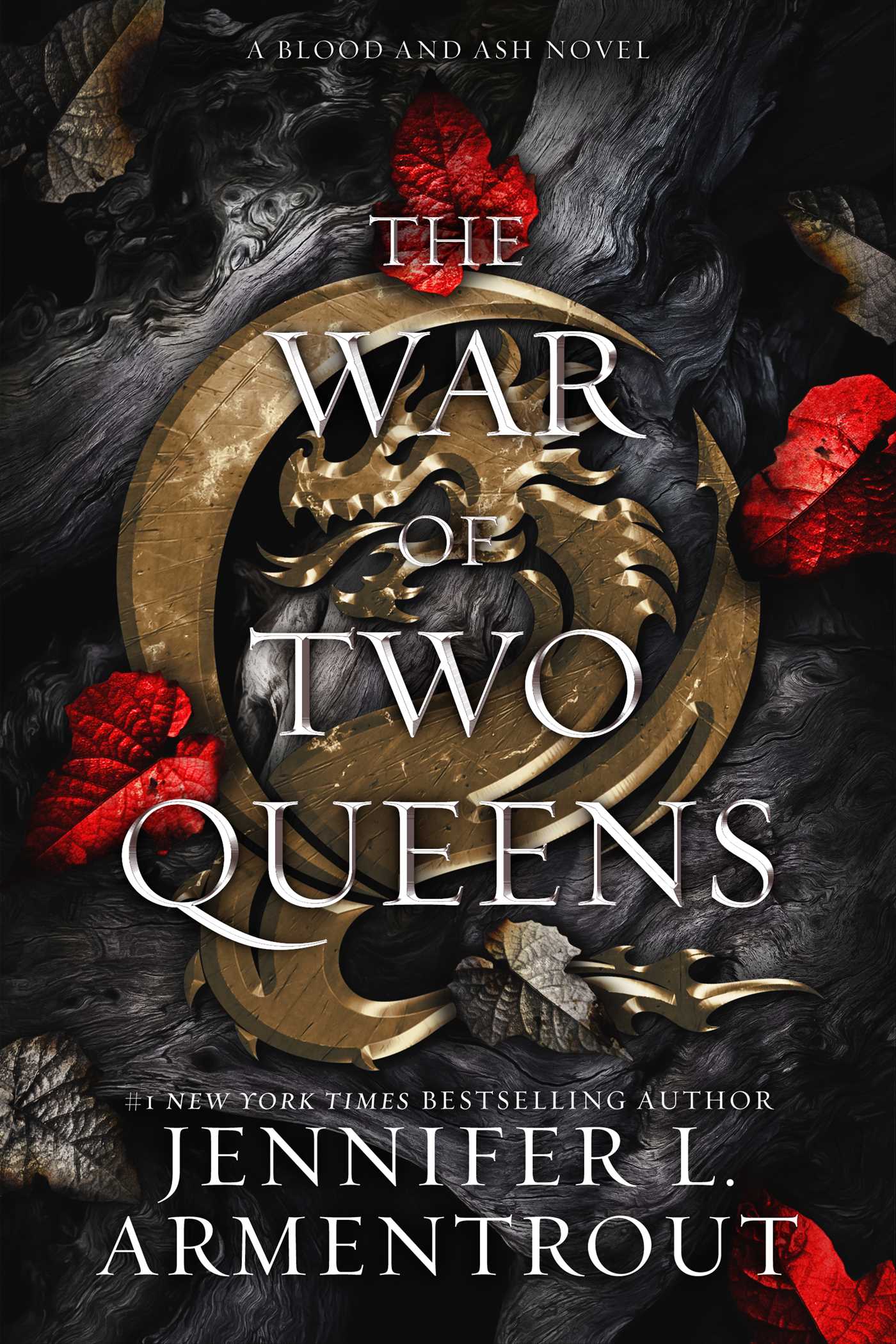 From blood and ash Vol.04  - The War of Two Queens(Hardback) | Armentrout, Jennifer L.