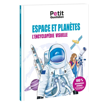 Espace et planètes : l'encyclopédie visuelle | 