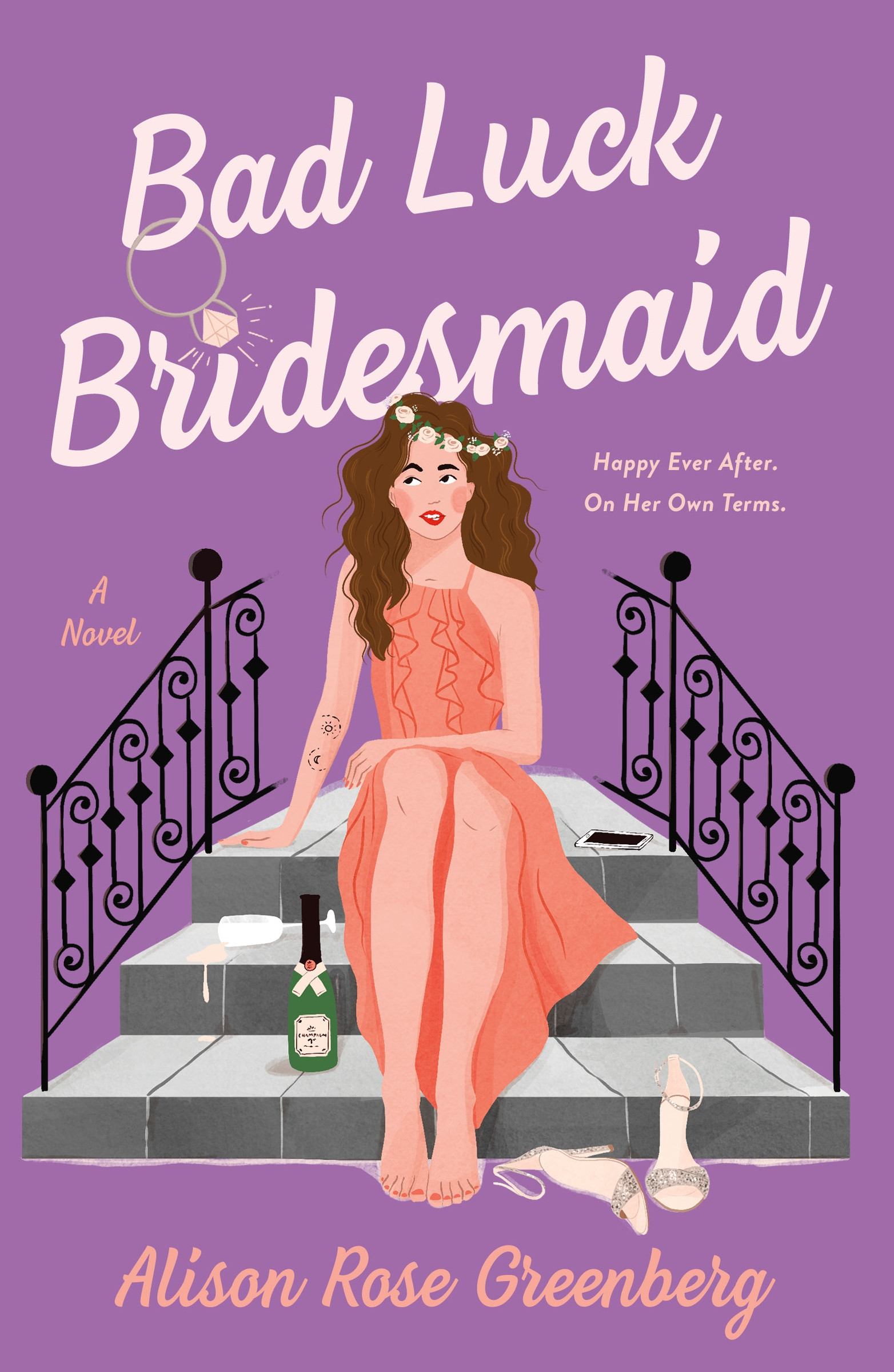 Bad Luck Bridesmaid : A Novel | Greenberg, Alison Rose