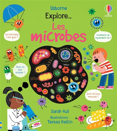 Explore... les microbes | Hull, Sarah