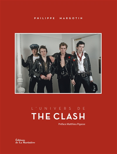 L'univers de The Clash | Margotin, Philippe