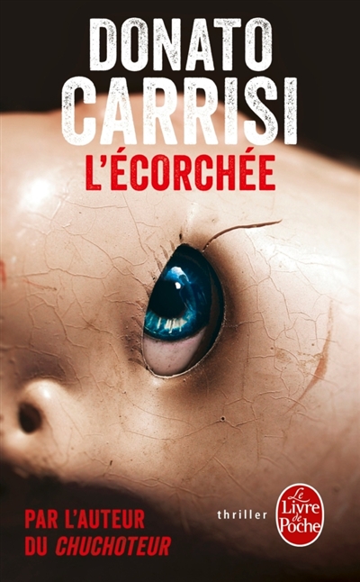 Écorchée (L') | Carrisi, Donato