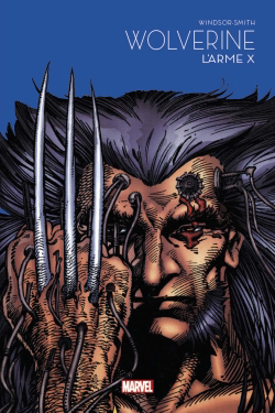 Marvel. Les grandes sagas T.09 - Wolverine : l'arme X | Windsor-Smith, Barry